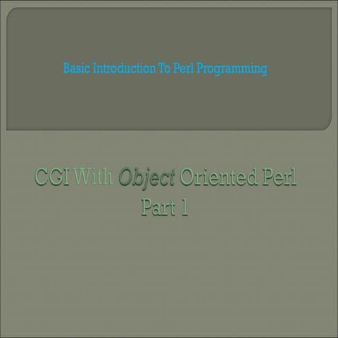 CGI With Object Oriented Perl | PPT