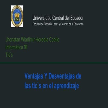 Ventajas y Desventajas de las Tic`s en el ámbito educativo.
