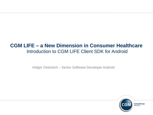 Cgm life sdk_droidcon_2014_v3