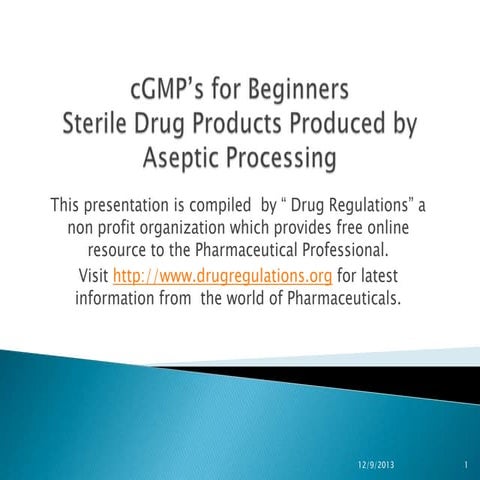 cGMP's  for sterile products