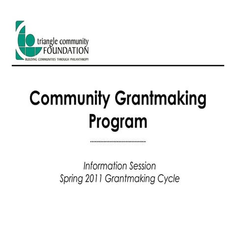 Community Grantmaking Program Information Webinar - Spring 2011