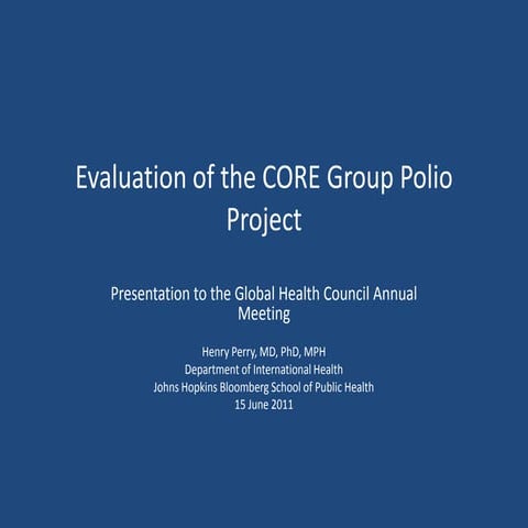 Evaluation of the CORE Group Polio Project_ 5.15.11_Perry