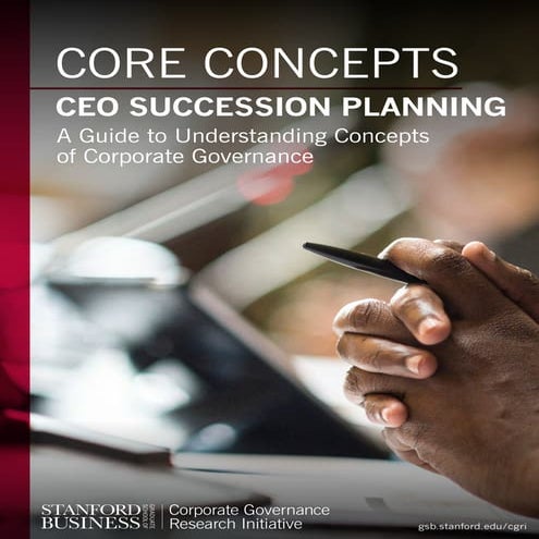 CEO Succession Planning: A Guide to Understanding Concepts of Corporate Gover...