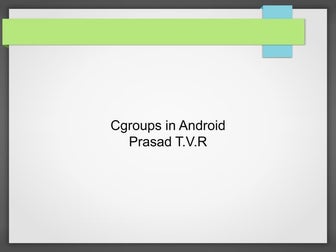 Cgroups in android