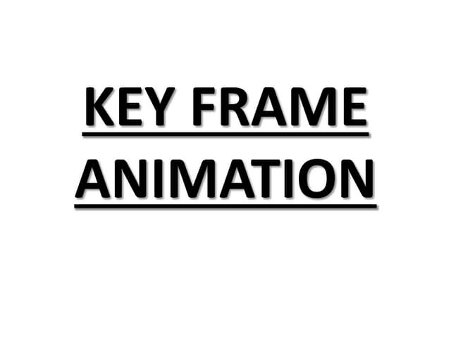 cgvr ppt  key frame animation computer .
