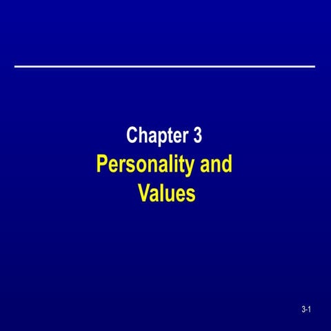 Ch 03 personality and values