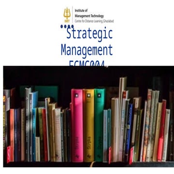 Strategic management in business practices.