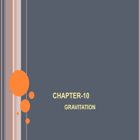 Ch-10 GRAVITATION.pptx