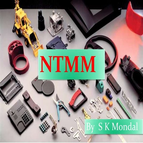 Ch 12 unconventional machining