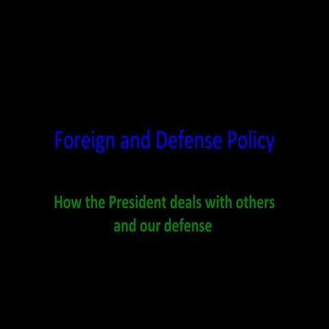 Ch. 17 foreign and defense policy 2012 13