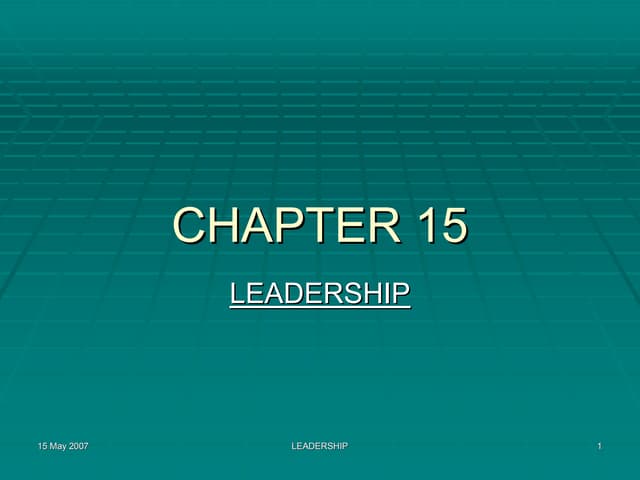 Principles of Management – Chpt 15 : Leadership