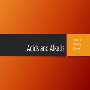 Ch.10. acids and alkalis (1st week)