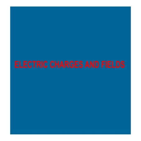 Ch-1 Electric charges and field.pdf.....