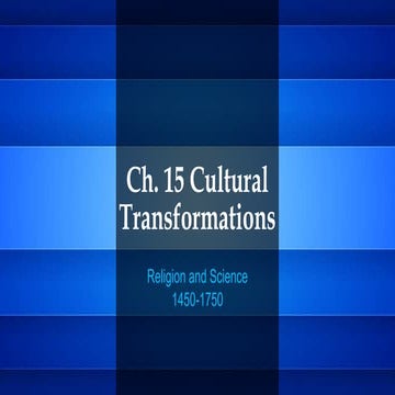 Ch. 15 cultural transformations 1450 1750