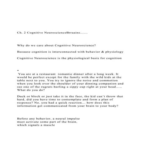 Ch. 2 Cognitive NeuroscienceBrraains……Why do we ca.docx
