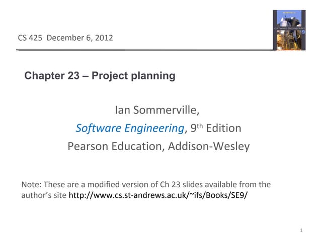 Ian Sommerville,  Software Engineering, 9th Edition Ch 23