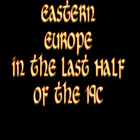 Ch. 24  austria--russia nationalism