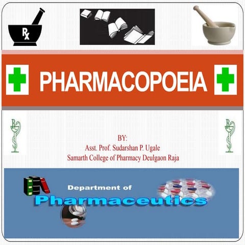 Pharmaceutics D Pharm First Year Ch 2 Pharmacopoeias Pptx