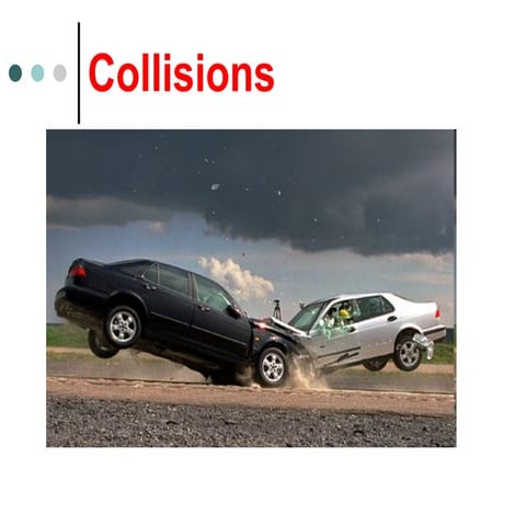 Ch.6.3-Elastic-and-Inelastic-Collisions.ppt.pptx