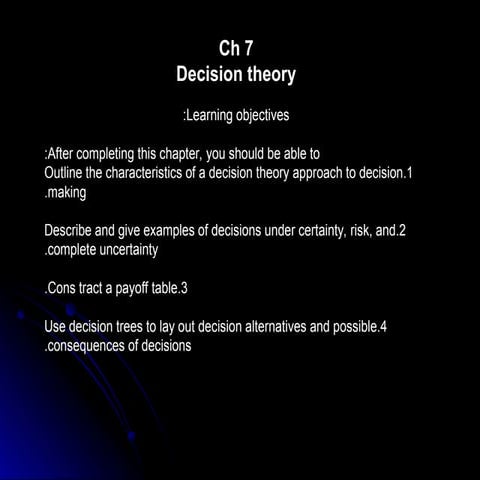 ch.7 Decision theory and decision maker .ppt
