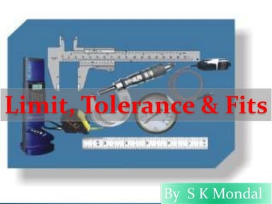 Ch 24 limit, tolerance &amp; fits