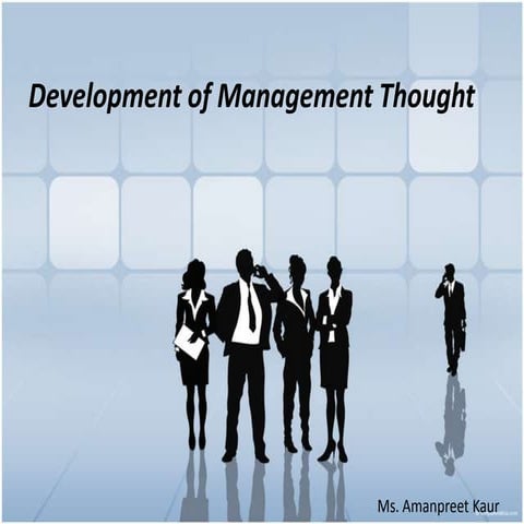 Development of Management Thought