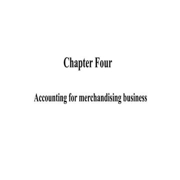 Accounting for merchandise chapter four ppt