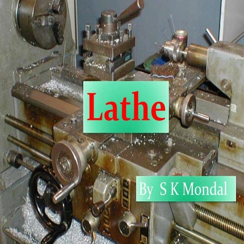Ch-4 Lathe (1).pptx