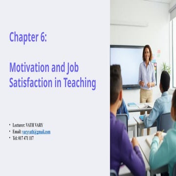 CH-6-Motivation-and-Job-Satisfaction-in-Teaching.pptx