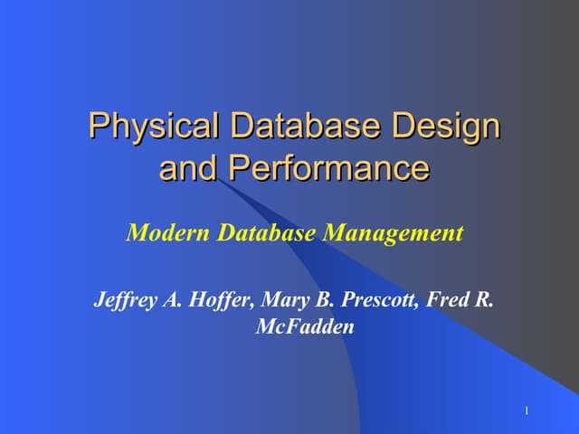 Ch 7  Physical D B  Design