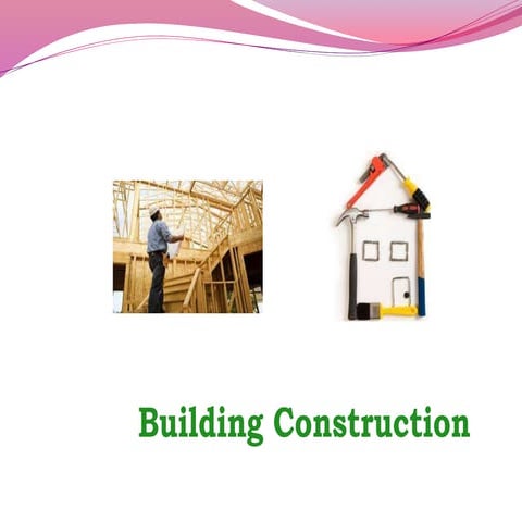 Building Construction in civil engineering