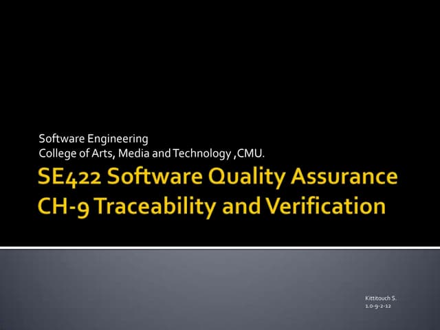 Ch 9 traceability and verification