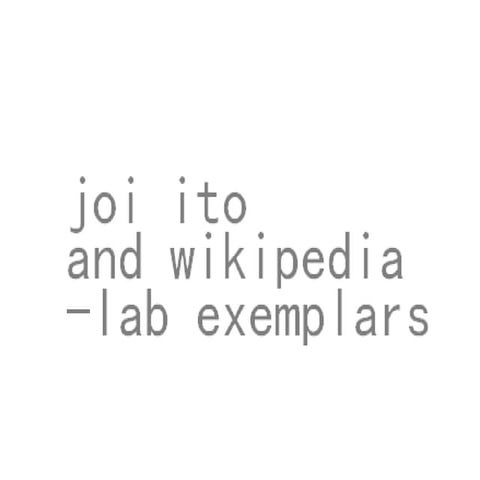 joi ito and wikipedia