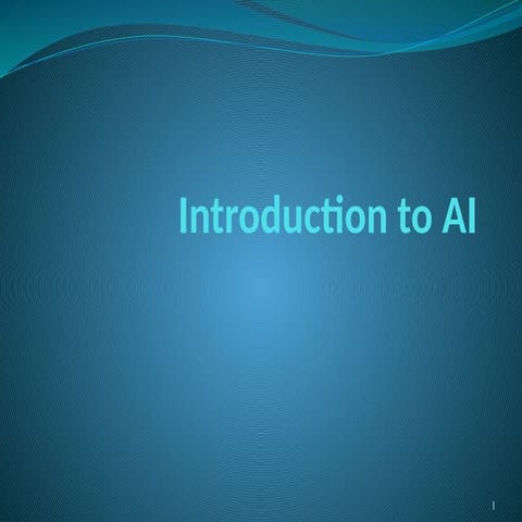 Artificial Intelligence Chapter 1 and chapter 2