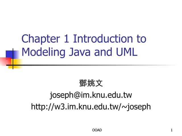 Introduction to Modeling Java and UML