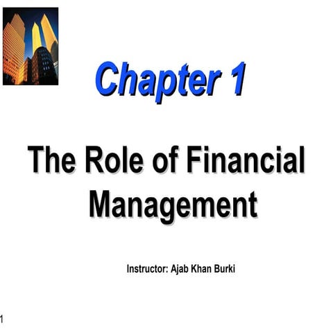 Financial Management Slides CH 01
