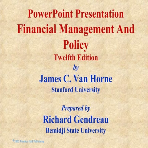 Financial management and polcy jame c van horne