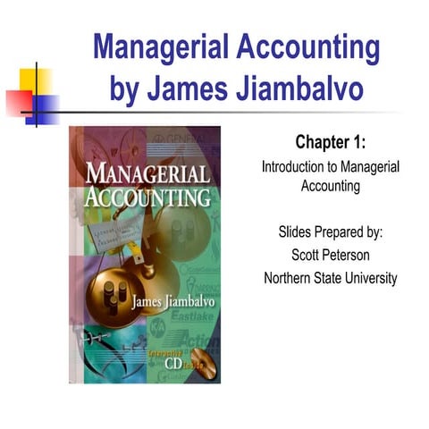 Managerial Accounting (also called manag
