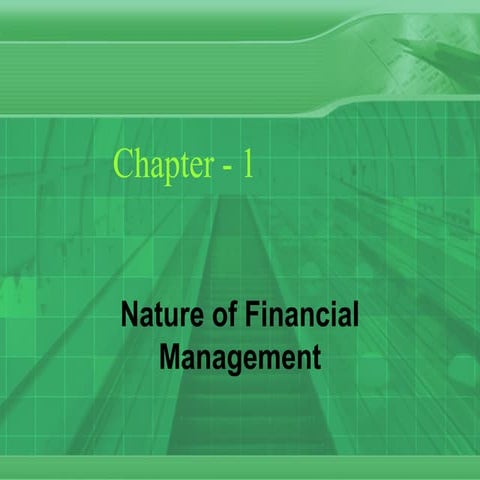 Ch 01   nature of financial management
