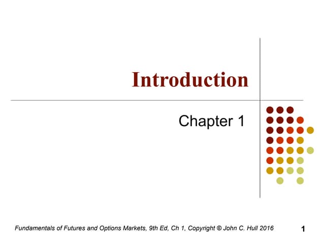 Introduction to Options Trading, 9th ed, Chapter 1
