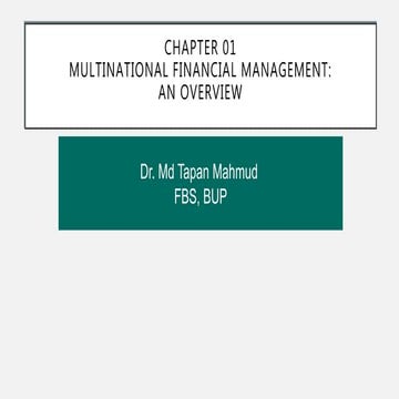 Ch 01 Multinational Financial Management - An Over view (MTM).ppt