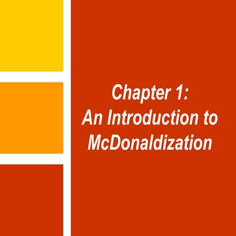 McDonaldization of your busienss