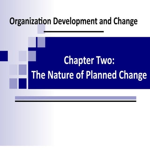 The nature of the planned change ch02.pptx