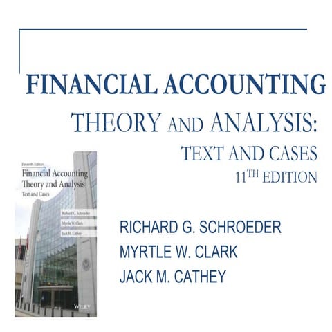 FInancial accounting, theory and analysis
