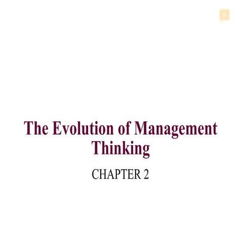 The Evolution of Management Thinking