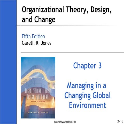 Ch03 - Organisation theory design and change gareth jones