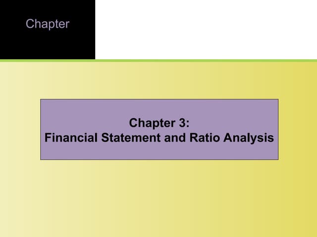 CH 03; FINANCIAL STATEMENT ANALYSIS INppt
