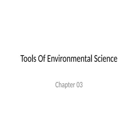 ch 03 Tools Of Environmental Science.pptx