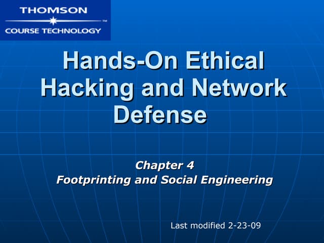 Ch04 Footprinting and Social Engineering