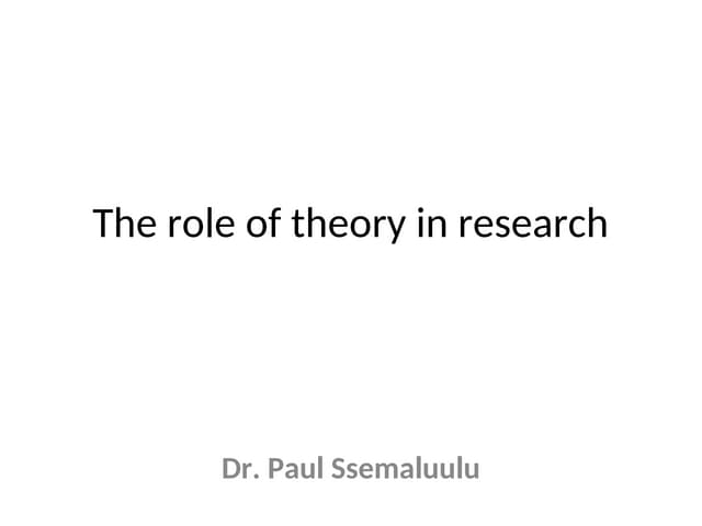 CH04-The Role of Theory The Role of Theory.ppt